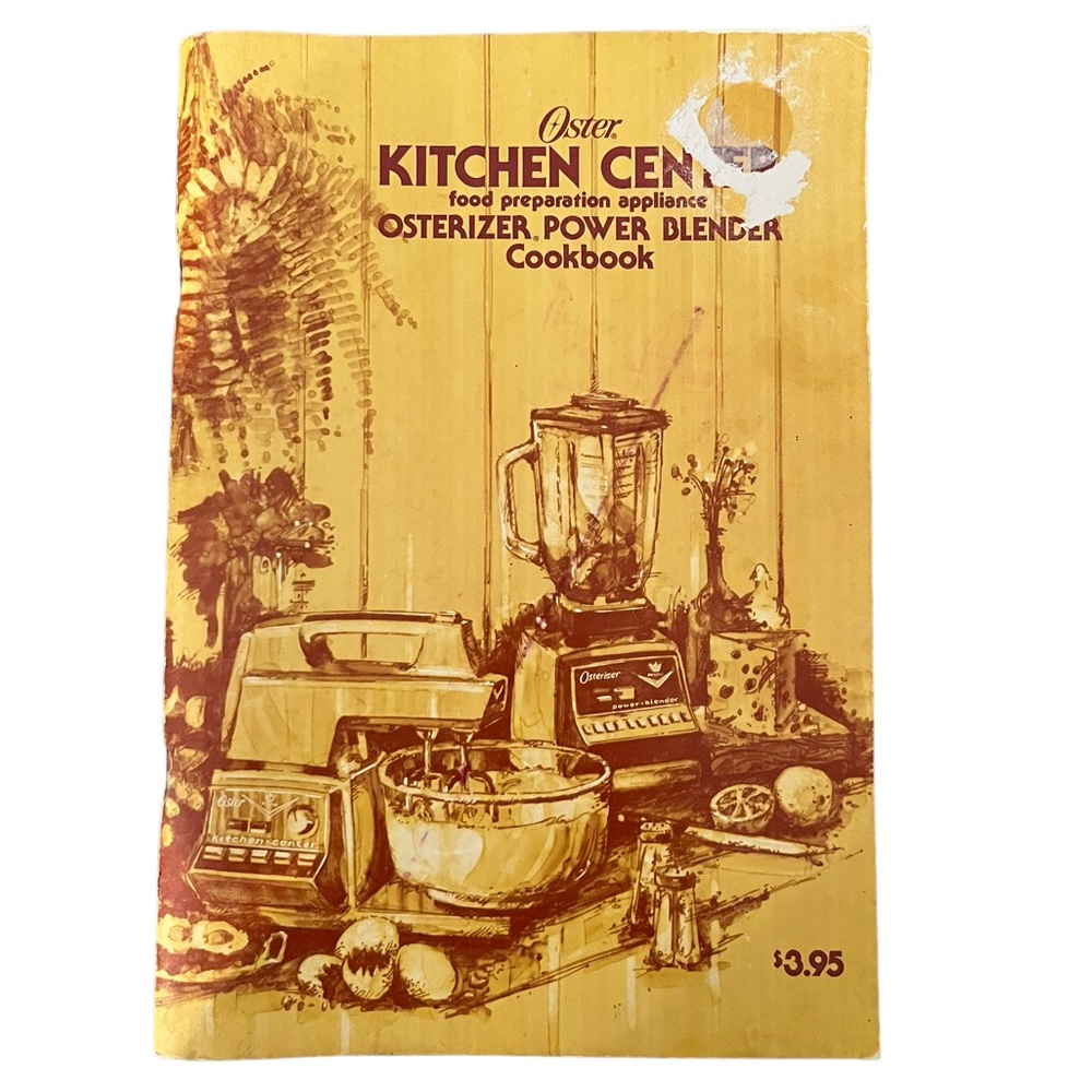 Vintage 1976 Oster Kitchen Center Osterizer, Power Blender Cookbook & Manual